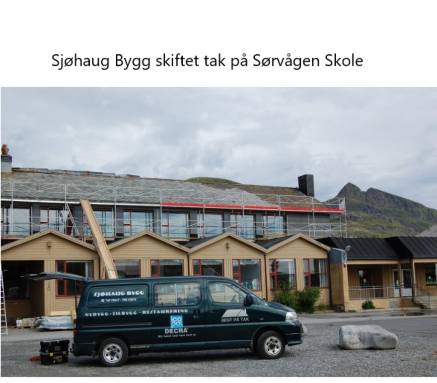 Sjøhaug Bygg AS Entreprenør, Vestvågøy - 3