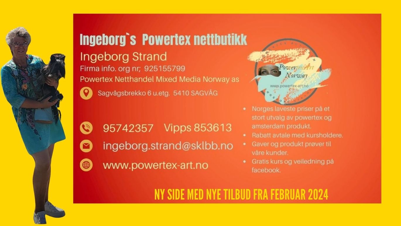 Ingeborg sin Powertex Nettbutikk, powertex-art.no Kunstnerutstyr, Stord - 8