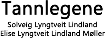 Tannlegene Solveig Lyngtveit Lindland og Elise Lyngtveit Lindland Møller